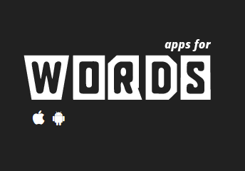 Apps for Words